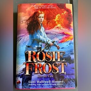 Rosie Frost: Ice on Fire by Geri Halliwell-Horner (2025) signed copy